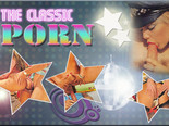 Travel in time with our collection of classic 80`S PORN
