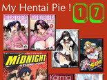 Today in My Hentai Pie 17: Black Widow, Insatible, Maiden od Deliverance, Midnight Strike Force, Sexy Sailors Soldiers and The Karma Saiyuki. Enjoy !
