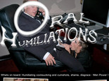 So sweet for males, so ashaming for females! Oral humiliations is a collection of pictures, displaying women in embarassing blowjob action - in public, being dominated, bondaged, inconvienced posen and another degrading ways. Get real pictures, animations and even toons collection for this. Forget about feministic world, feel yourself as a master, that command and get pleasure!
